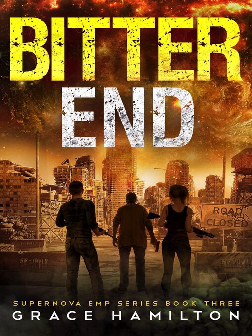 Title details for Bitter End by Grace Hamilton - Available